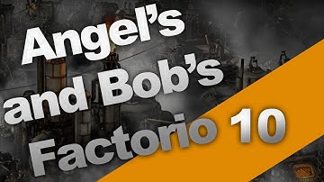 Angels and Bobs Factorio E10 - Multi-Phase Oil Processing and Plastic Bars