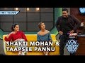 Son Of Abish feat. Taapsee Pannu & Shakti Mohan
