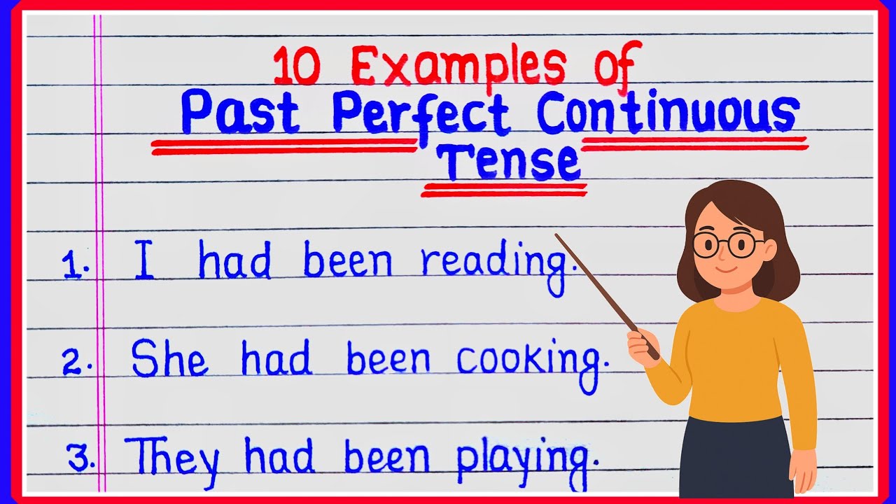 10 Examples of Past Perfect Continuous Tense || Past Perfect Continuous ...