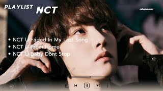 [PLAYLIST] NCT All Songs: NCT U , NCT 127, NCT Dream, WayV Updated