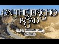 ON THE JERICHO ROAD DEMO SATB Song Offering mp3