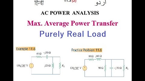 Example & Practice 11.6 || Maximum Average Power Transfer || (Alexander & Sadiku)