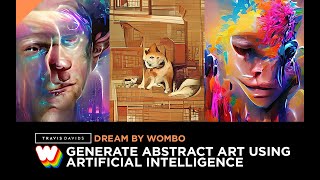 Dream By Wombo - Generate Abstract Art Using Artificial Intelligence