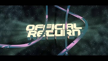 OfficialReturn 2 0 Intro by QaneFX
