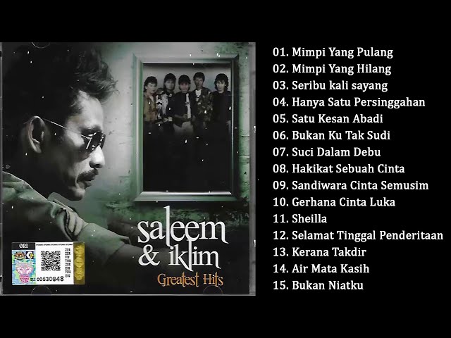 Saleem Iklim Greatest Hits - Lagu Malaysia Lama Terbaik class=