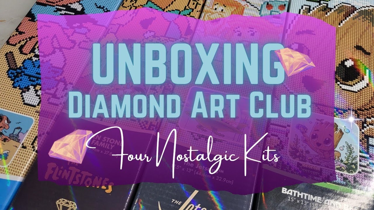 Diamond Art Club UNBOXING:  FUN Nostalgic Kits