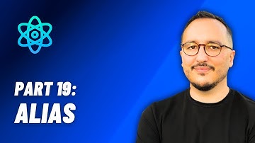 Alias — React: From Zero to hero — Part 19 (2024)