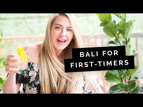 BALI: A Guide for first-timers