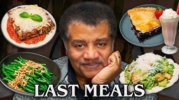 Neil deGrasse Tyson Eats His Last Meal
