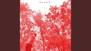 Blood!
Provided to YouTube by Vydia
Blood! · Peachy!
Blood!
℗ 2020 Peachy!
Released on: 2020-10-03
Producer: Peachy!
Lead Vocals: Peachy!
Mixing Engineer: Peachy!
Mastering Engineer: Peachy!
Composer: Zachary Milo Hyatt
Auto-generated by YouTube. Blood!