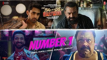 The Ba   ds Of Bollywood  Number 1 Title Track  Aryan K   Ujwal, Vishal, Kumaar   Bobby D, Lakshya