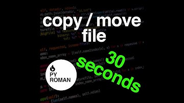 Move / Copy Files with Python in 30 secs (Shutils module)