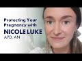 Protecting Your Pregnancy with Nicole Luke