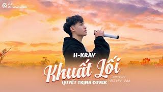KHUẤT LỐI | H - KRAY | QUYẾT TRỊNH ( QiTi ) COVER | Anh đi về bóng tối khuất lối...