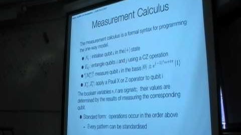 Ross Duncan: Verifying MBQC Programs in the ZX-calculus