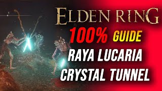 Elden Ring 100% Guide: Raya Lucaria Crystal Tunnel