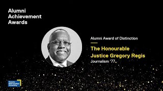 2022 Alumni Achievement Award recipient, Hon. Justice Gregory Regis, Journalism ’77