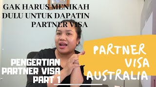 Pengertian partner visa Australia || partner visa Australia