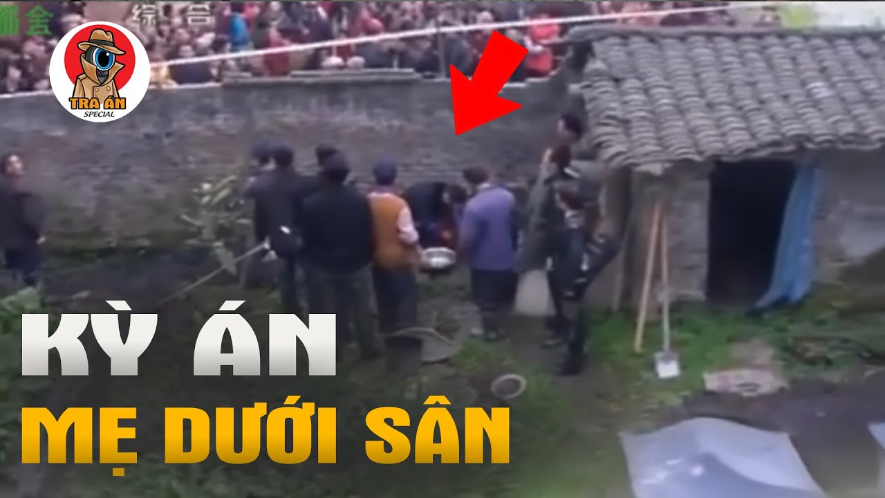 Kỳ Án Người Mẹ 19 Năm Dưới Sân Vườn - Tra Án Special