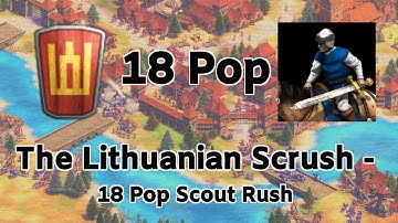 The Lithuanian Scrush - 18 Pop Scout Rush | Age of Empires II: Definitive Edition