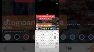 Tutorial para editar video en tiktok. Coxquihui Veracruz México