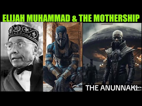 WAS ELIJAH MUHUMMAD THE FORERUNNER IN PHROPHIZING THE BLACK ANNUNAKI?