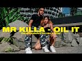 Mr Killa - "Oil It" Dance Choreography by Era & Izzat