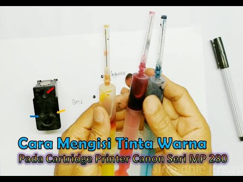 Cara Mengisi Tinta Warna Pada Cartridge Printer Canon Seri 280 Youtube Cara Mengisi Tinta Warna Pada Cartridge Printer Canon Seri 280 Youtube