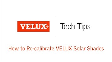 VELUX Tech Tips: How to Re-calibrate VELUX Solar Shades