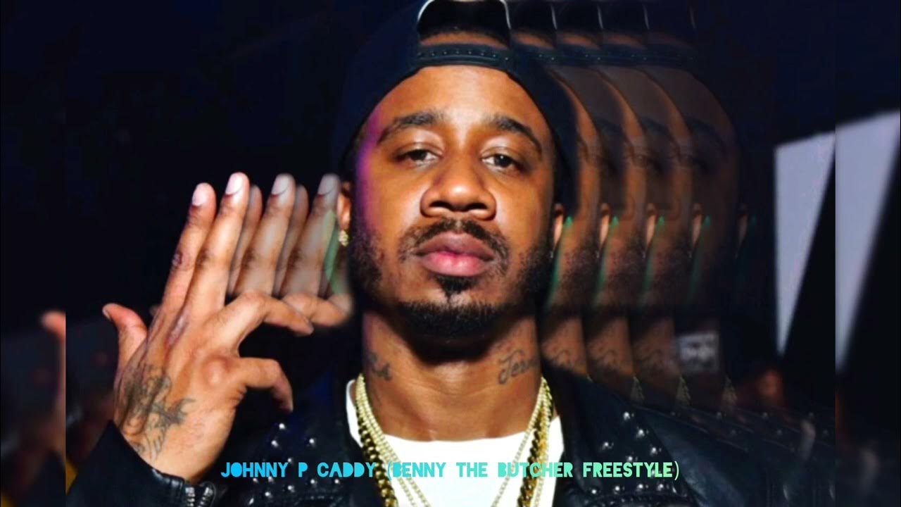 Johnny P's Caddy (Benny The Butcher Freestyle) YouTube