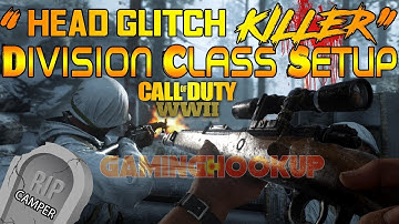 COD WWII | "HEAD GLITCH KILLER"  DIVISION CLASS SETUP (CALL OF DUTY WWII TIPS)
