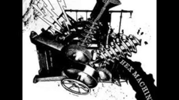 Hex Machine - Blueprint To Madness