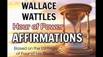 I AM WEALTHY! Wallace Wattles Abundance Affirmations While You Sleep - The Science of Getting Rich