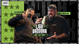 G-SONY VS BIG SOUL  | #Ligabazooka 2023💥 Jornada 4