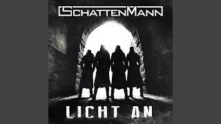 Video thumbnail of "Schattenmann - Krieger des Lichts"