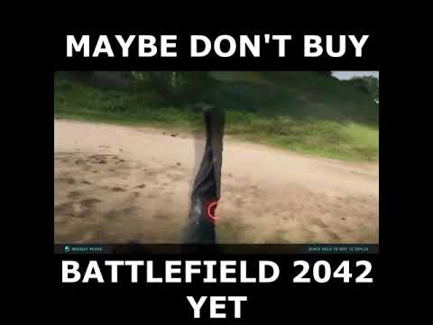 Um...maybe buy Battlefield 2042 in 2042