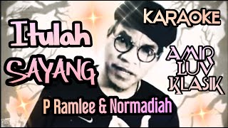 Jom Karaoke 'Itulah Sayang' Tanya Sama Hati - P Ramlee & Normadiah (cover)