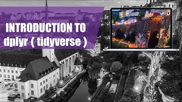 Never too late to start learning R - Introduction to dplyr (part 3)