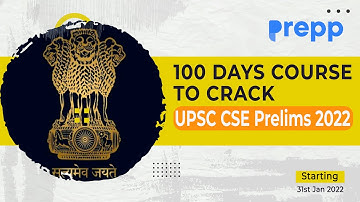 100 Days Course to Crack UPSC CSE Prelims 2022 #upscprelims2022 #upscprelimspreparation