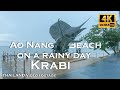 【4K】Ao Nang Beach a rainy day at Krabi -THAILAND Video footage-