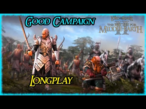 The Battle for Middle-Earth II - Good Campaign [Hard Longplay] Full Walkthrough (No Commentary)