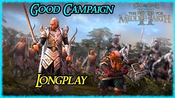 The Battle for Middle-Earth II - Good Campaign [Hard Longplay] Full Walkthrough (No Commentary)