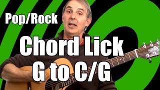 guitar lesson - cool pop rock acoustic guitar lick... eagles style using g & c/g