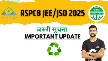 RSPCB JEE JSO EXAM 2025 | IMPORTANT UPDATE FOR CIVIL BUDDY STUDENTS
