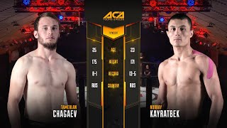 Тамерлан Чагаев vs. Нурбай Кайратбек | Tamerlan Chagaev vs. Nurbay Kayratbek | ACA YE 33