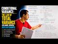 10. Conditional Variance: The law of Total Variance Explained, Derived, with an Example