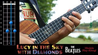 Video thumbnail of ""Lucy in the Sky with Diamonds" (The Beatles) Ukulele Play-Along!"