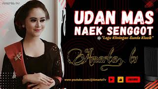 ENAK DIDENGAR LAGU KLININGAN KLASIK || UDAN MAS NAEK SENGGOT