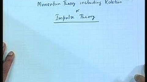 Lecture 18 - propeller theories Part I