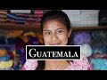Guatemala | Discover Humanity [Episode 4]